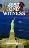 Книга Just One Witness