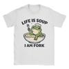 Life Is Soup I Am Fork Meme 90s TShirt Unisex Unisex Funny Cotton Tee Shirt Round Neck Short Sleeve T Shirt Party Tops