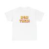 Men's and Women's T-shirts Now Then! Funny
