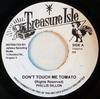 7-дюймовая пластинка PHYLLIS DILLON / TOMMY MCCOOK & THE - Don't Touch Me Tomato / Down On Bon TIS0031 Treasure Isle Ямайка Регги, Ска и Даб Б/У