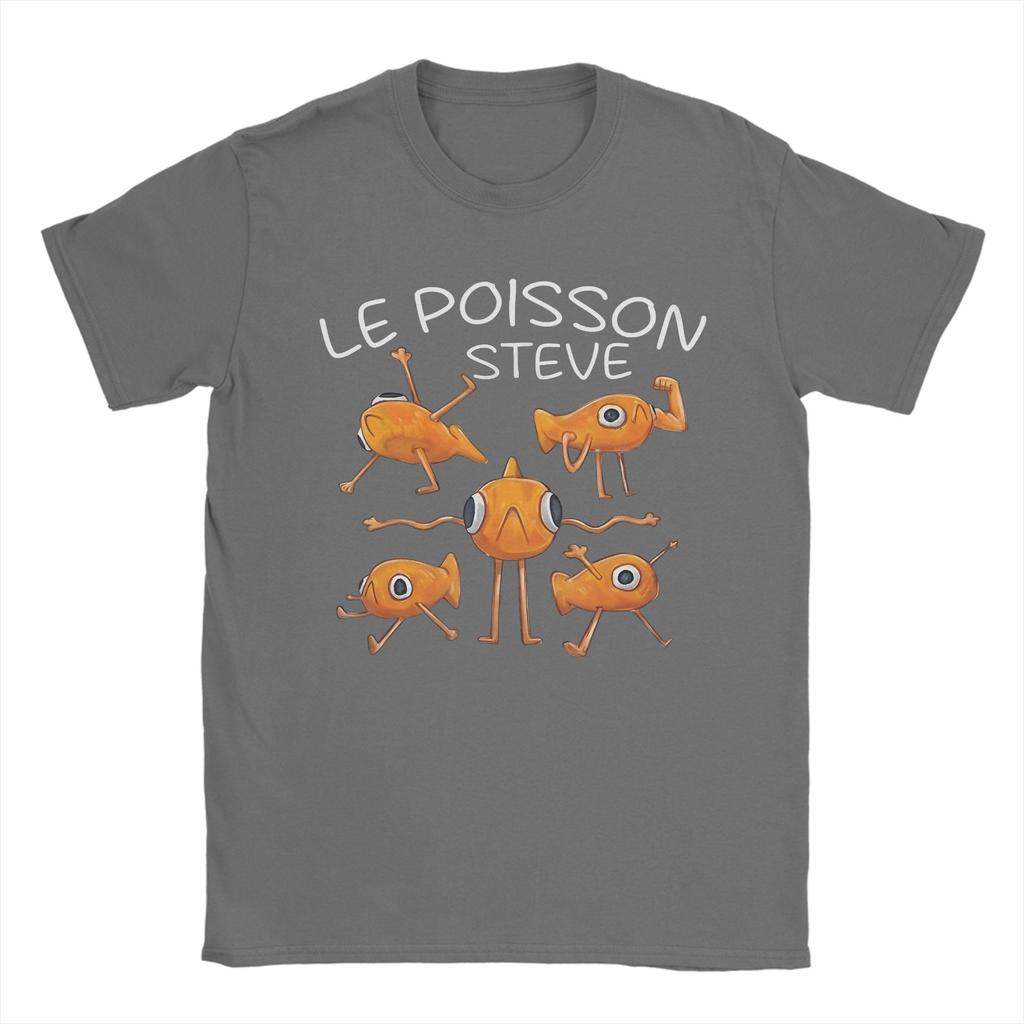 Fish Le Poisson Steve Meme T-Shirt Men  Leisure Pure Cotton Tee Shirt O Neck Short Sleeve T Shirts Plus Size Clothes