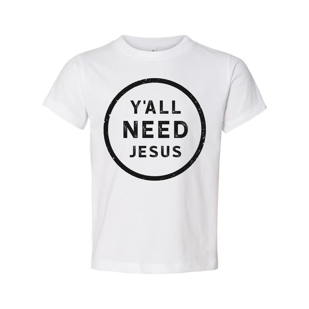Унисекс христианская футболка с графическим принтом 'Y'all Need Jesus' (Вам всем нужен Иисус) в виде круглого значка для веры