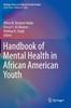 Книга Handbook of Mental Health In African American Youth
