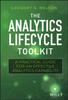 Книга The Analytics Lifecycle Toolkit : A Practical Guide for an Effective Analytics Capability