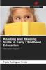 The Reading and Reading Skills In Early Childhood Education Book
