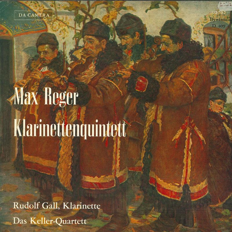 Виниловая пластинка RUDOLF GALL KELLER QUARTETT Регер Квинтет для кларнета и струнных Adur Op 92702 DA CAMERA Германия Классика Б/у