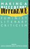 Книга Making a Difference : Feminist Literary Criticism