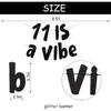 11 is a Vibe Banner, Pre-Strung Glitter Black 11th Birthday Banner, Funny 11th Birthday Decorations for Boys Girls Teens 11 Years Old, Happy 11th