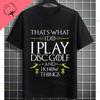 Funny Buckle Up Disc Golf Graphic Tshirt You Just Filpped My Witch Switch Slogan 100Cotton Short Sleeve Casual Sports Tshirt