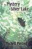 Книга The Mystery of Silver Lake