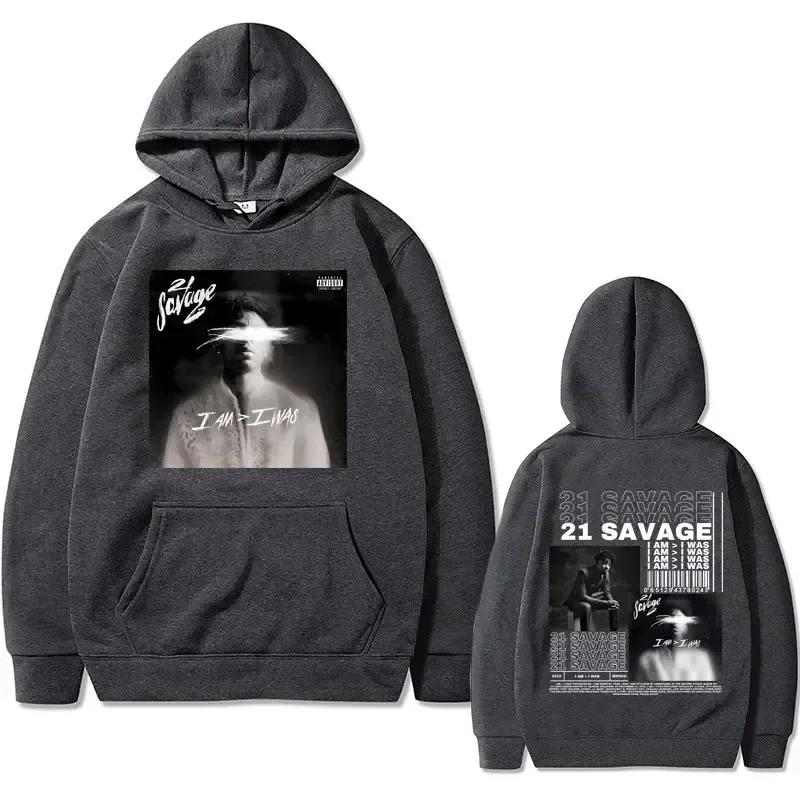 Rapper 21 Savage I Am I Was Music Album Graphics Hoodie Men Hip Hop Vintage Oversized Sweatshirts Hoodies Streetwear