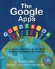Книга The Google Apps Guidebook : Lesson, Activities and Projects Created by Students for Teachers