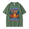 Funny Home Cat House Graphic Tshirts Men Women Clothes Fashion Vintage Comfort T Shirts High Quality T Shirt Cotton Streetwear