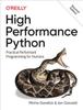 Высокопроизводительный Python: Практическое исполнительное программирование для людей, второе издание