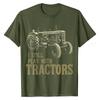 Funny I Still Play With Tractors Farmer Farm Gift Men T-Shirt Plain Mens Tops Tees Personalized T Shirt Cotton Party Clothing