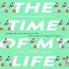 The Time of My Life by Rosie Mullender Paperback Book 9780751585247