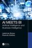 Книга AI Meets BI : Artificial Intelligence and Business Intelligence