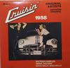 Виниловая пластинка РАЗЛИЧНЫЕ Cruisin 1958 RR34077 Ruby Records Li 1980 Канада Поп Б/у