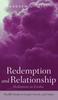 Книга Redemption and Relationship