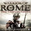 Warrior of Rome IV The Caspian Gates by Harry Sidebottom Paperback... 9780141046167
