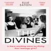 The Divines by Ellie Eaton Paperback Book 9781529340150