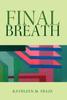 Книга Final Breath by Kathleen M. Fraze - Hardback