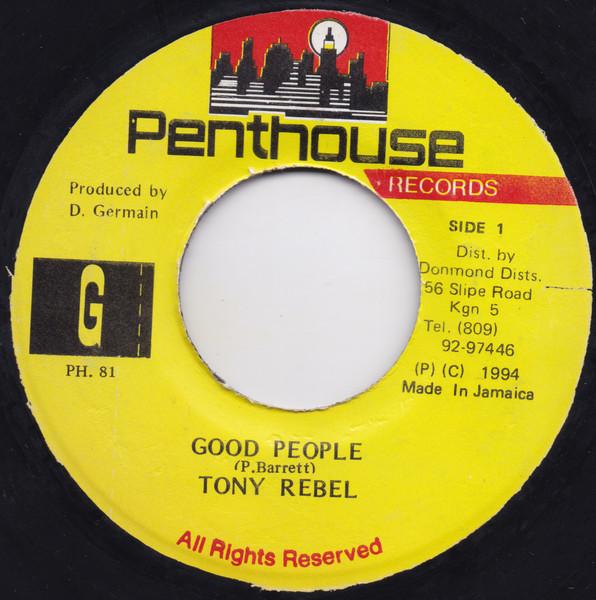 7-дюймовая пластинка TONY REBEL Good People PH81 Penthouse Recor 1994 Ямайка Регги Ска Даб Б/у
