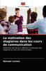 Книга La Motivation Des Stagiaires Dans Les Cours De Communication