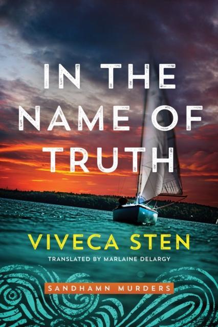 In the Name of Truth by Viveca Sten Paperback Book 9781542015325
