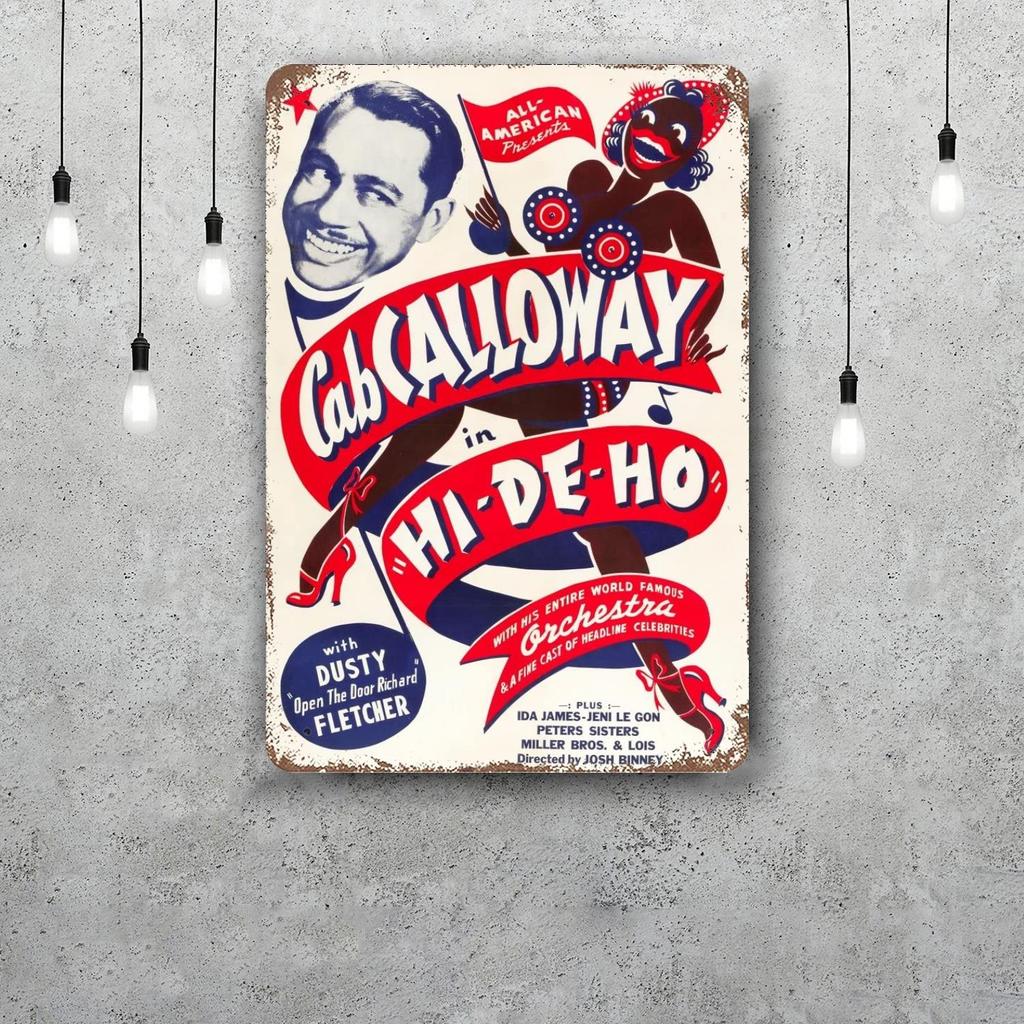 Cab Calloway Vintage Tin Sign Home Decor Wall Decor Art Wall Mural Room Decoration Decor Retro Metal Sign Plate Bar Posters