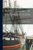 The Naval History of the United States; 1 Book