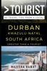 Книга Greater Than a Tourist - Durban KwaZulu-Natal South Africa : 50 Travel Tips from a Local : 58