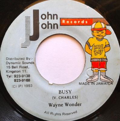 7-дюймовая пластинка WAYNE WONDER - Busy NONE John John Recor 1993 Ямайка Регги, Ска и Даб Б/У