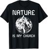 Nature Is My Church Shirt Moon Goddess Wicca Pagan T Shirt