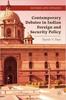 Книга Contemporary Debates In Indian Foreign and Security Policy : India Negotiates Its Rise In the International System