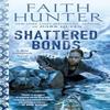 Shattered Bonds by Faith Hunter Paperback Book 9780399587986