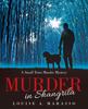 Книга Murder In Shangrila : A Small Town Murder Mystery