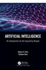 The Artificial Intelligence : An Introduction for the Inquisitive Reader Book