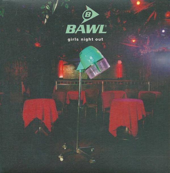 7-дюймовая пластинка BAWL - Girls Night Out DEPE002 Dependent Recor 1996 UK Rock Б/у