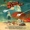 The World of Black Hammer Library Edition Volume 3 by Tate Brombal... 9781506719979