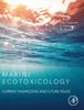 Книга Marine Ecotoxicology : Current Knowledge and Future Issues