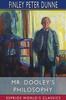 Книга Mr. Dooley's Philosophy (Esprios Classics)