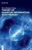 Книга Theory of Quantum Information with Memory
