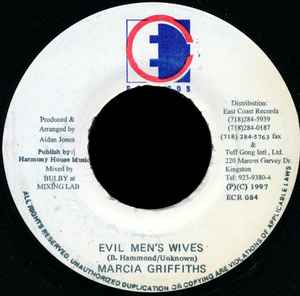 Пластинка 7 дюймов MARCIA GRIFFITHS - Evil Men's Wives ECR084 East Coast Reco 1997 Ямайка Регги, Ска и Даб Б/у