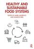 Книга Healthy and Sustainable Food Systems