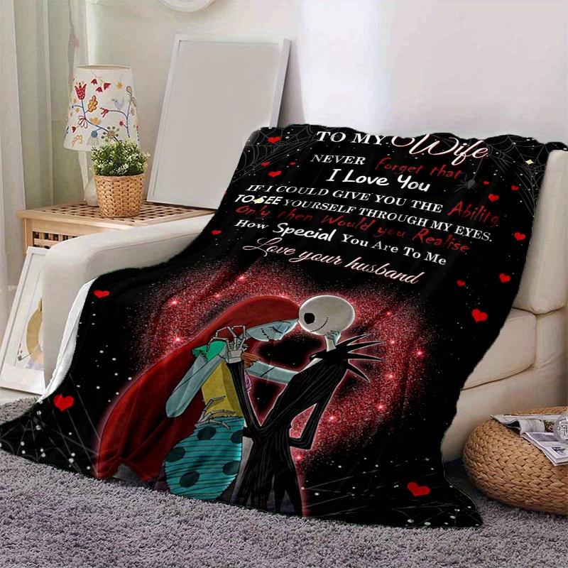 1pc. Romantic Nightmare Before Christmas Jack & Sally Love Quote Blanket, Perfect Gift for Wife, Special Valentine's Day Present, Cozy Throw