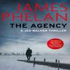 The Agency by James Phelan Paperback Book 9781472127235