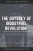 Книга The Odyssey of Industrial Revolution : The Dawn