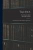 Книга Tactics : The Practical Art Of Leading Troops In War