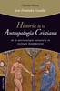 Книга Historia De La Antropologia Cristiana